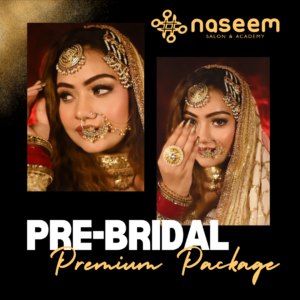 Pre-Bridal : Premium Package